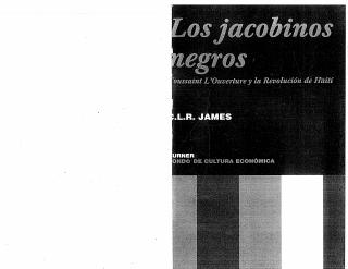 C. L. R. James - Los Jacobinos Negros