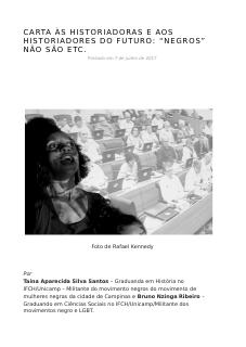 CARTA ÀS HISTORIADORAS E AOS HISTORIADORES DO FUTURO: “NEGROS” NÃO SÃO ETC.